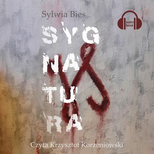 Sygnatura – okładka audiobooka, autor Sylwia Bies