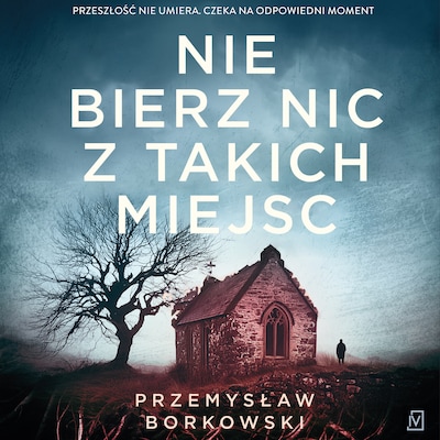 Nie bierz nic z takich miejsc