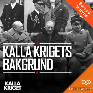 Kalla krigets bakgrund