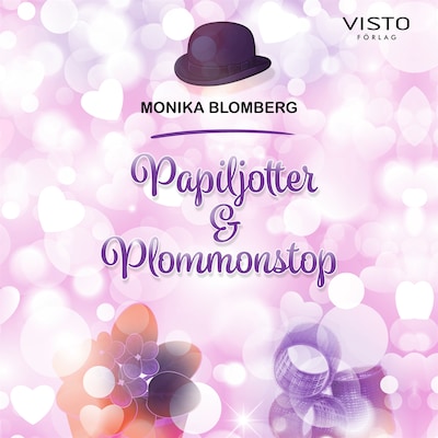 Papiljotter & Plommonstop – omslag till ljudboken av Monika Blomberg