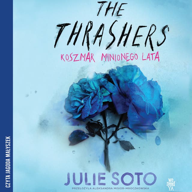 The Thrashers: Koszmar minionego lata