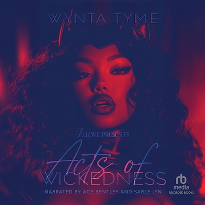 Acts of Wickedness – omslag til lydbogen af Wynta Tyme