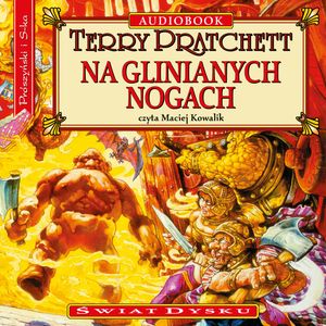 Na glinianych nogach – okładka audiobooka, autor Terry Pratchett