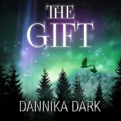 The Gift – omslag til lydbogen af Dannika Dark