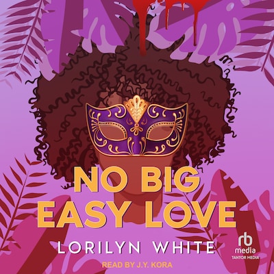 No Big Easy Love – omslag til lydbogen af Lorilyn White