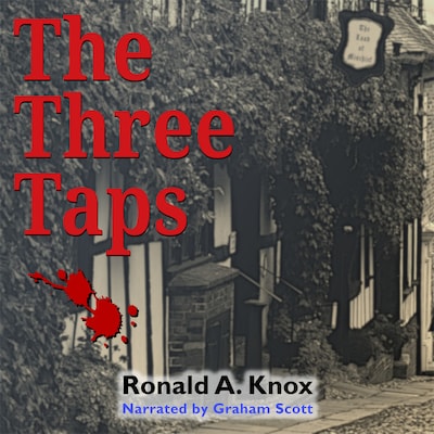 The Three Taps – omslag til lydbogen af Ronald A Knox