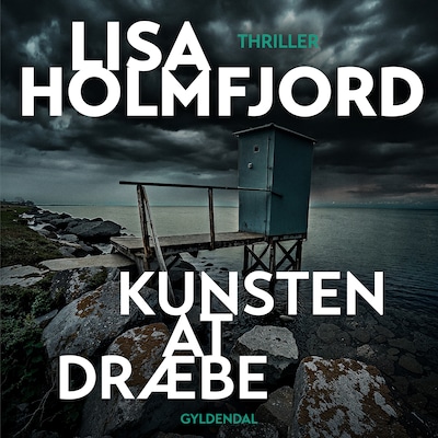 Kunsten at dræbe – omslag til lydbogen af Lisa Holmfjord