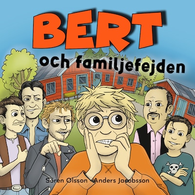 Bert och familjefejden