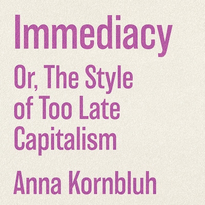 Immediacy – omslag til lydbogen af Anna Kornbluh