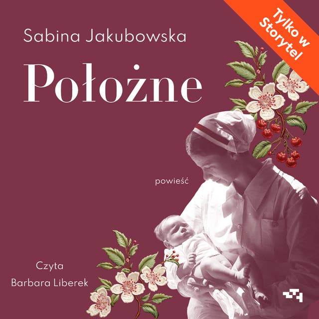 Położne – okładka audiobooka, autor Sabina Jakubowska