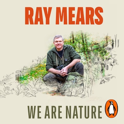 We Are Nature – omslag til lydbogen af Ray Mears