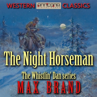 The Night Horseman – omslag til lydbogen af Max Brand