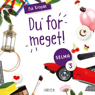 Selma (3) - Du for meget! – omslag til lydbogen af Puk Krogsøe