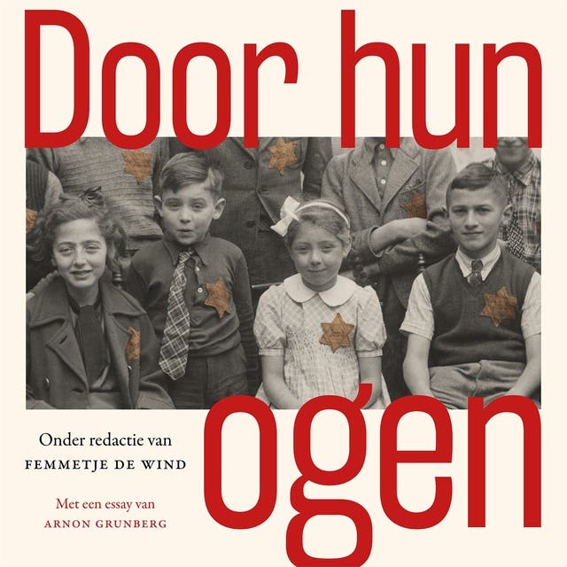 Door hun ogen: Familieverhalen uit de Holocaust