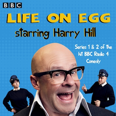 Life on Egg Starring Harry Hill – omslag til lydbogen af Daniel Maier