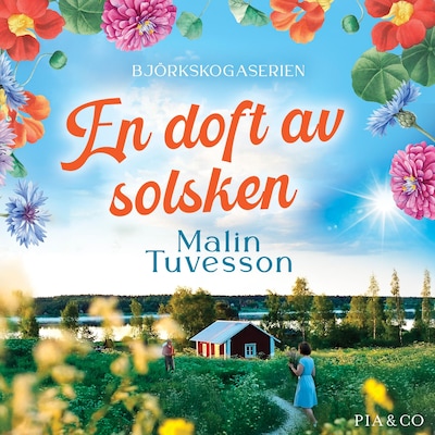En doft av solsken – omslag till ljudboken av Malin Tuvesson