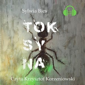 Toksyna – okładka audiobooka, autor Sylwia Bies