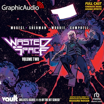 Wasted Space: Volume Two [Dramatized Adaptation] – omslag til lydbogen af Michael Moreci, Hayden Sherman