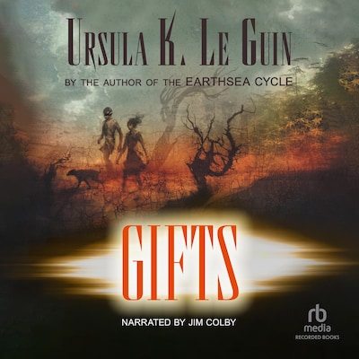 Gifts – omslag til lydbogen af Ursula K. Le Guin