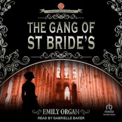 The Gang of St Bride's – omslag til lydbogen af Emily Organ