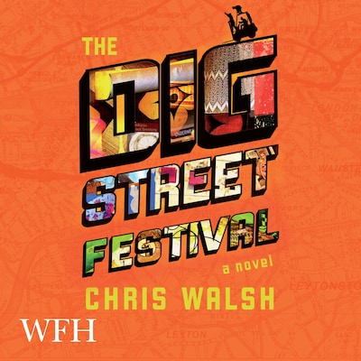 The Dig Street Festival – omslag til lydbogen af Chris Walsh