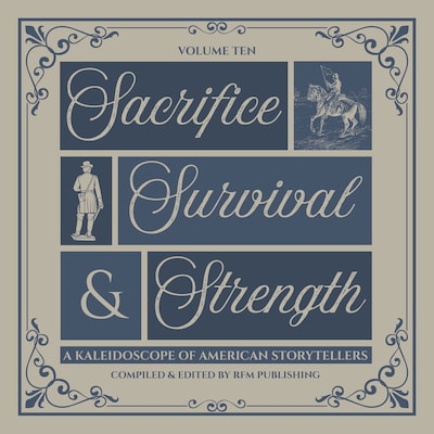 Sacrifice, Survival, and Strength