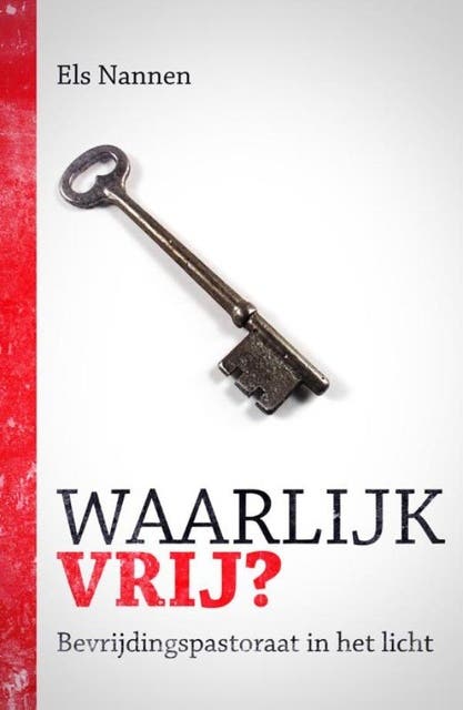 Waarlijk vrij?: bevrijdingspastoraat in het licht – omslag van het luisterboek van Els Nannen