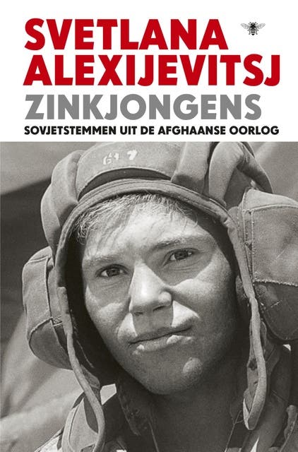 Zinkjongens: sovjetstemmen uit de Afghaanse oorlog