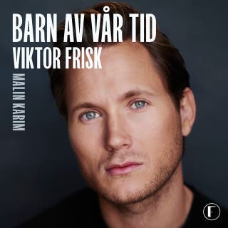 Barn av vår tid – omslag till ljudboken av Malin Karim,Viktor Frisk