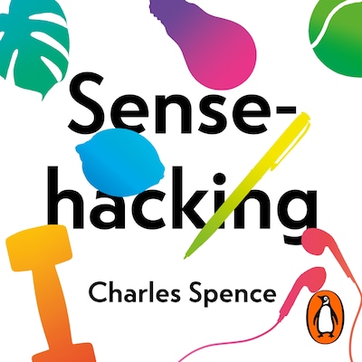 Sensehacking – omslag til lydbogen af Charles Spence
