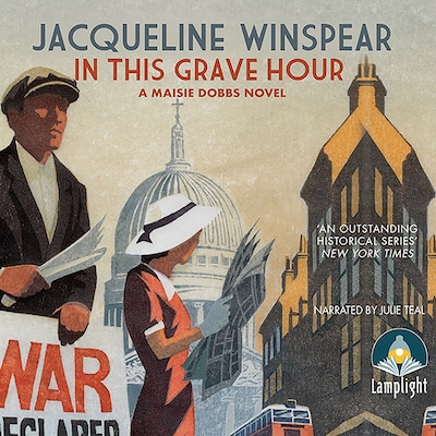 In This Grave Hour – omslag til lydbogen af Jacqueline Winspear