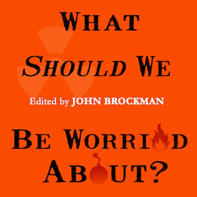 What Should We Be Worried About? – omslag til lydbogen af John Brockman