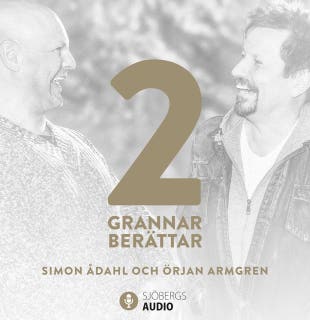 Två grannar berättar – omslag till ljudboken av Simon Ådahl,Örjan Armgren