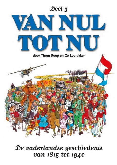 Van nul tot nu – omslag van het luisterboek van Thom Roep