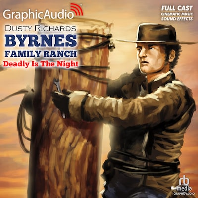 Deadly Is The Night [Dramatized Adaptation] – omslag til lydbogen af Dusty Richards