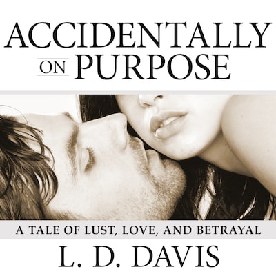 Accidentally on Purpose – omslag til lydbogen af L. D. Davis
