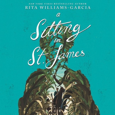A Sitting in St. James – omslag til lydbogen af Rita Williams-Garcia