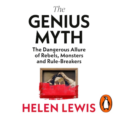 The Genius Myth – omslag til lydbogen af Helen Lewis