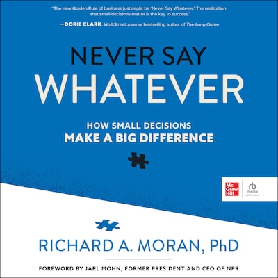 Never Say Whatever – omslag til lydbogen af Richard A. Moran