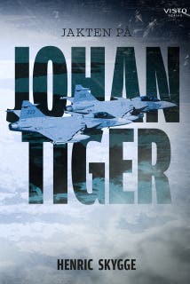 Jakten på Johan Tiger – omslag till ljudboken av Henric Skygge