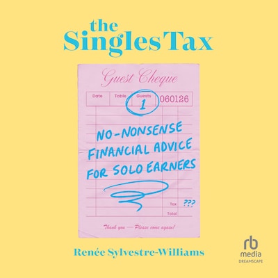 The Singles Tax – omslag til lydbogen af Renée Sylvestre-Williams