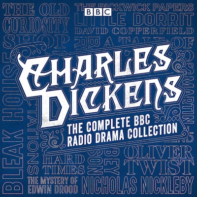 The Charles Dickens BBC Radio Drama Collection – omslag til lydbogen af Charles Dickens