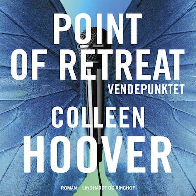 Point of Retreat - Vendepunktet – omslag til lydbogen af Colleen Hoover