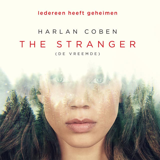 The Stranger (De vreemde): Iedereen heeft geheimen
