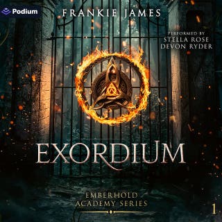 Exordium: Emberhold Academy Series, Book 1 – omslag till ljudboken av Frankie James