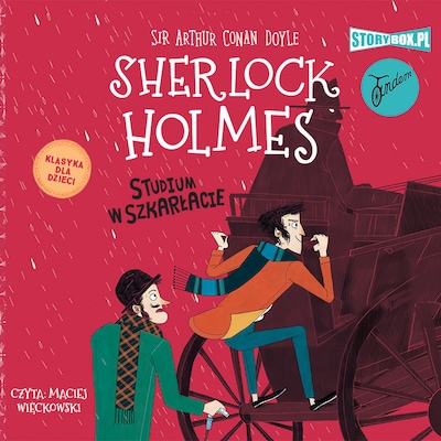 Sherlock Holmes. Tom 1. Studium w szkarłacie