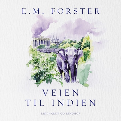 Vejen til Indien – omslag til lydbogen af E.M. Forster