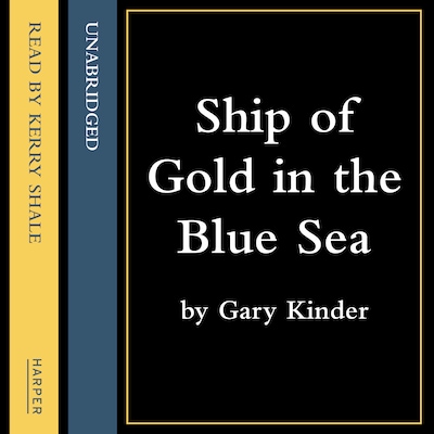 Ship of Gold in the Deep Blue Sea
