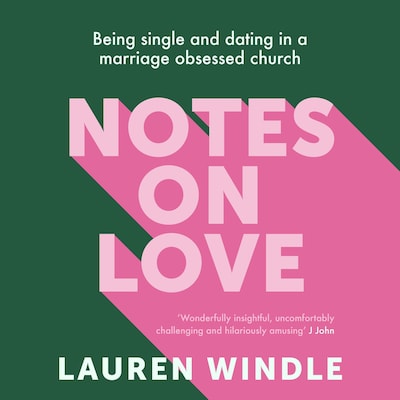 Notes on Love