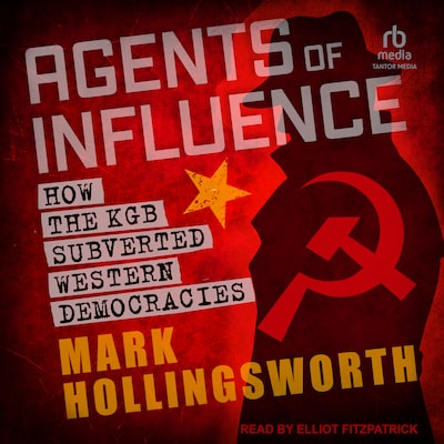 Agents of Influence – omslag til lydbogen af Mark Hollingsworth